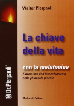 chiave della vita con melatonina