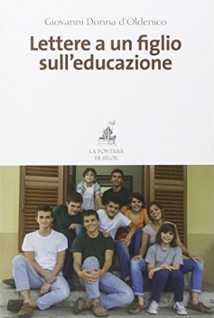 lettere a un figlio sull\'educazione