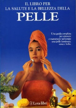 libro per la salute e la bellezza della pelle