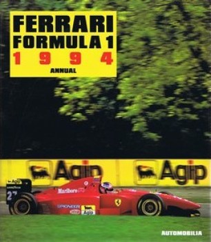 Ferrari Formula 1. Annual 1994. Ediz. italiana, francese e inglese