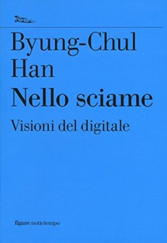 nello sciame