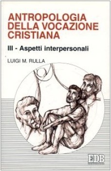 antropologia della vocazione cristiana 3
