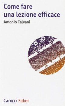 come fare una lezione efficace