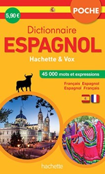 dictionnaire espagnol hachette francais espagnol