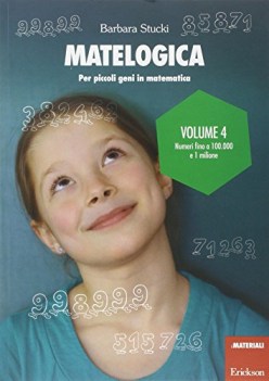 matelogica per piccoli geni in matematica 4