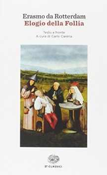 elogio della follia