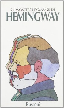 conoscere i romanzi di hemingway