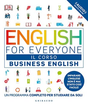 english for everyone business english il corso un programma complet