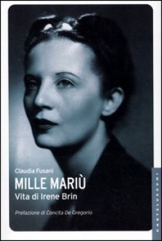 mille mari vita di irene brin