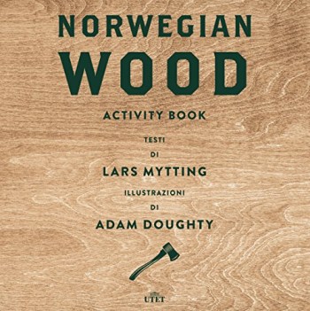 norwegian wood activity book ediz a colori