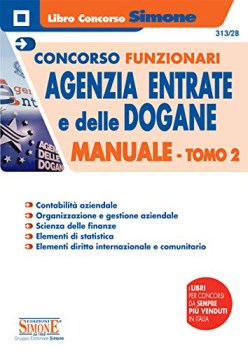 concorsi funzionari agenzia delle entrate e delle dogane  manuale  t