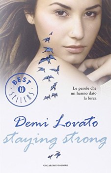 staying strong le parole che mi hanno dato la forza