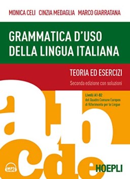 grammatica d\'uso della lingua italiana liv.A1-B2 teoria ed esercizi