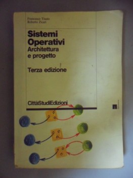 Sistemi operativi archiettura e progetto terza edizione