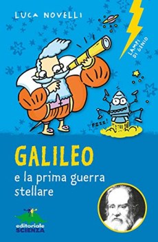 galileo e la prima guerra stellare