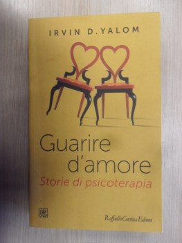 guarire d\'amore storie di psicoterapia