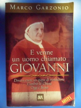 E venne un uomo chiamato giovanni