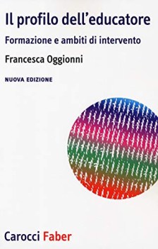profilo dell\'educatore formazione e ambiti di intervento