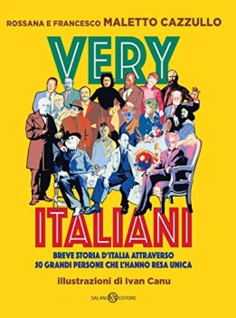 very italiani breve storia d\'italia attraverso 50 grandi persone