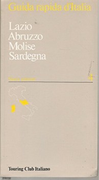guida rapida ditalia 4  lazio abruzzo molise sardegna