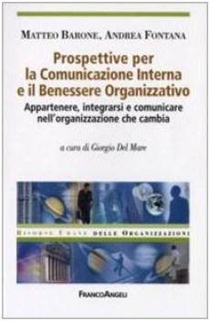 prospettive per la comunicazione interna e il benessere organizzativo