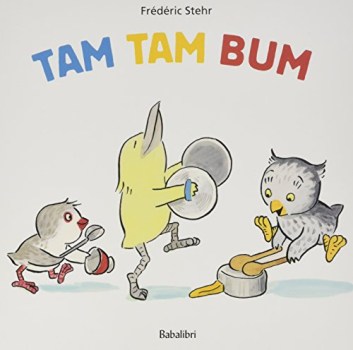tam tam bum ediz illustrata