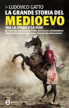 grande storia del medioevo