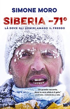 siberia 71 l dove gli uomini amano il freddo