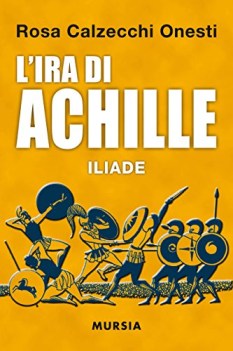 ira di achille iliade