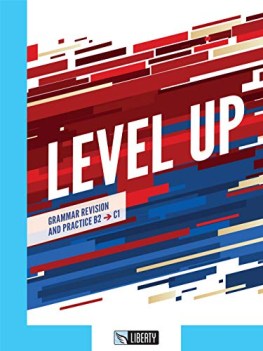 level up grammar revision and practice b2 c1