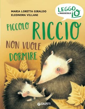 piccolo riccio non vuole dormire