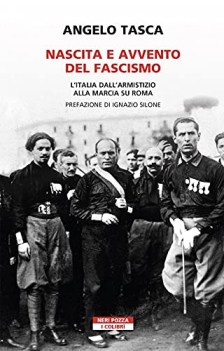 nascita e avvento del fascismo litalia dallarmistizio alla marcia s
