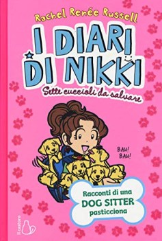 sette cuccioli da salvare i diari di nikki