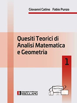 quesiti teorici di analisi matematica e geometria 1