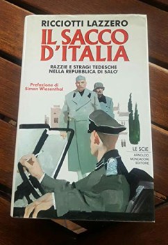 sacco ditalia razzie e stragi tedesche nella repubblica di sal