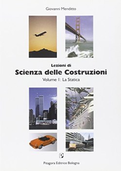 lezioni di scienza delle costruzioni vol 1