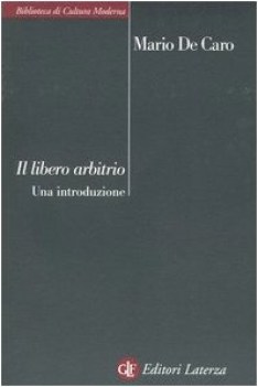 libero arbitrio una introduzione