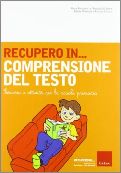recupero in comprensione del testo percorsi e attivita per la scuola primaria