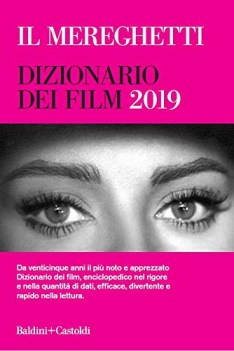 mereghetti dizionario dei film 2019