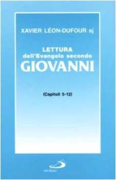 lettura dell\'evangelo secondo giovanni 2 capitoli 5-12