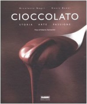 cioccolato storia arte passione