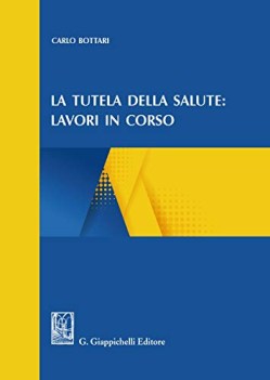 tutela della salute lavori in corso