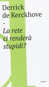 rete ci render stupidi