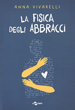 fisica degli abbracci