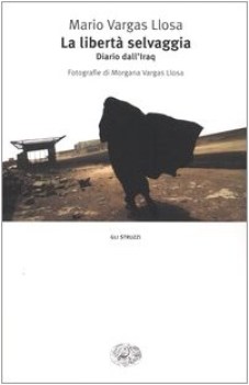 liberta selvaggia diario dall\'iraq