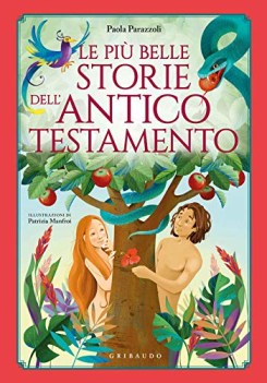 piu belle storie dell\'antico testamento ediz a colori