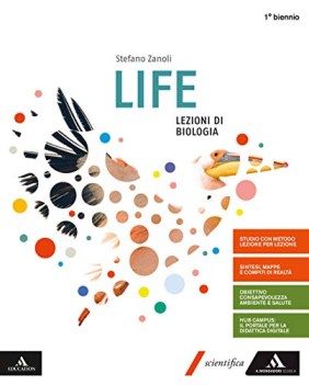 life lezioni di biologia volume unico per le scuole superiori con e