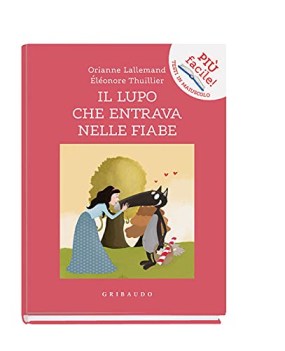 lupo che entrava nelle fiabe