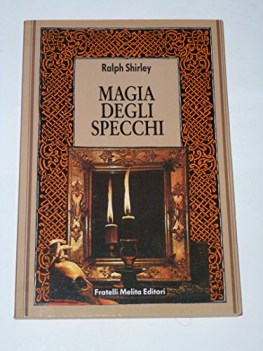 magia degli specchi