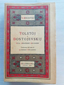Tolstoj e Dostojevskij Vita-Creazione-Religione